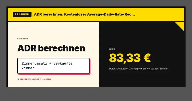 ADR berechnen: Kostenloser Average-Daily-Rate-Rechner 2026