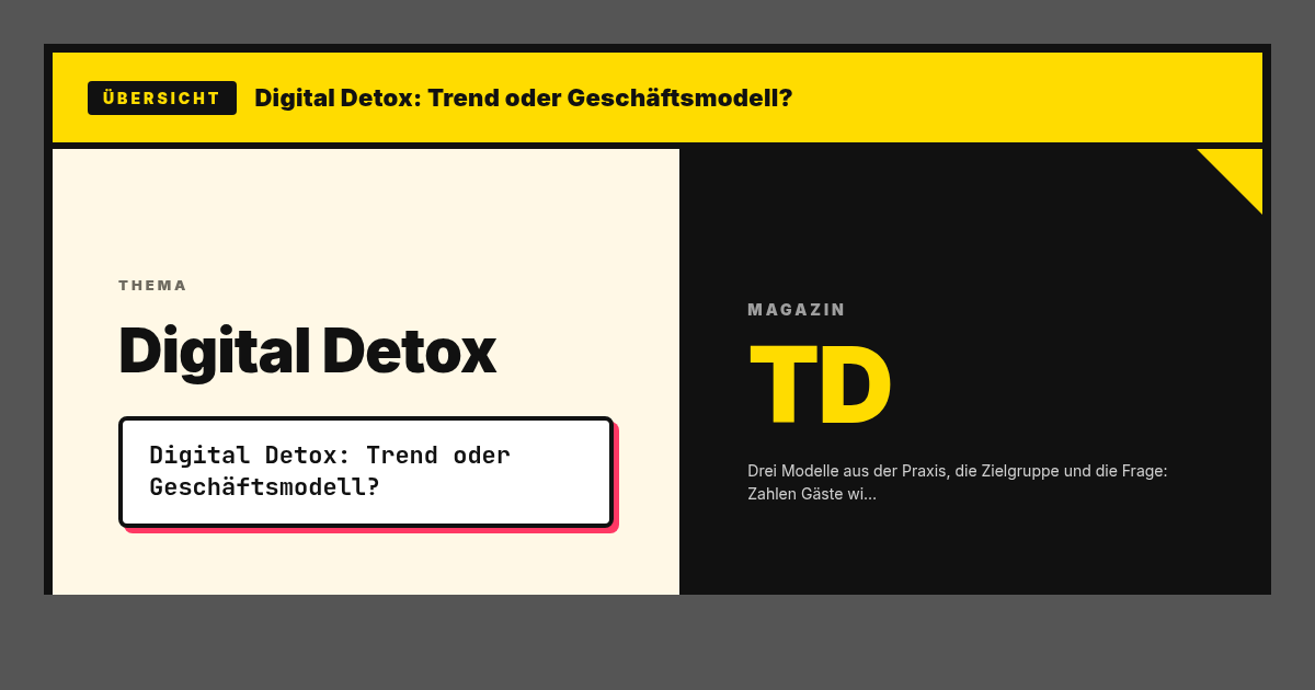 Digital Detox: Trend oder Geschäftsmodell?
