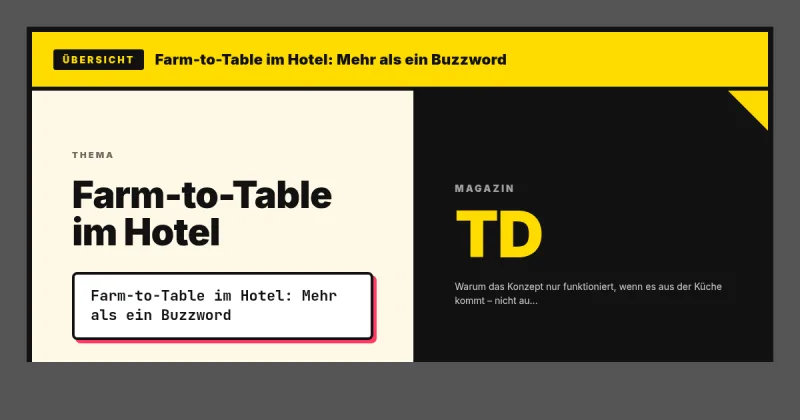 Farm-to-Table im Hotel: Mehr als ein Buzzword