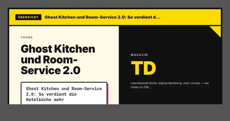 Ghost Kitchen und Room-Service 2.0: So verdient die Hotelküche mehr