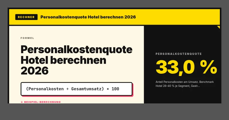 Personalkostenquote Hotel berechnen 2026
